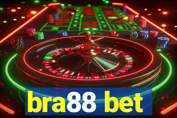 bra88 bet